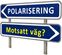 Två vägskyltar. Den ena pekar mot "Polarisering", den andra mot "Motsatt väg?".